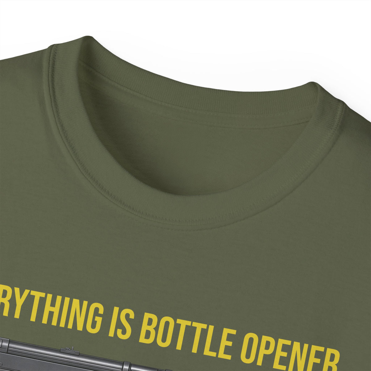 Everything Is Bottle Opener T-Shirt — Funny Gun Bottle Opener Tee