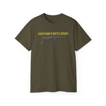 Everything Is Bottle Opener T-Shirt — Funny Gun Bottle Opener Tee